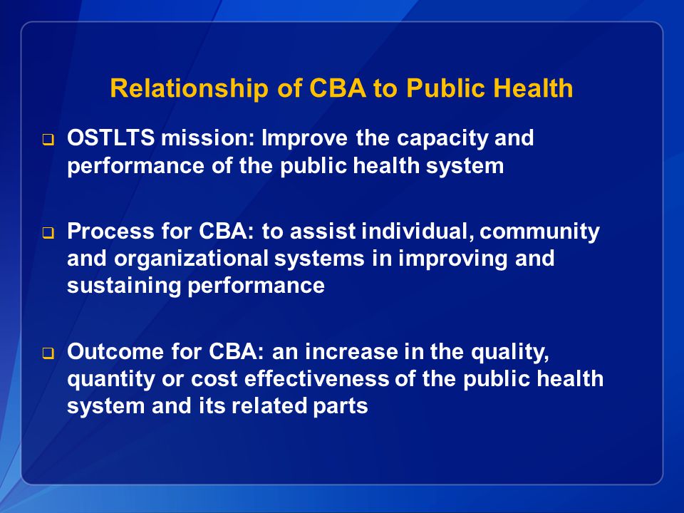 Relationship of CBA to Public Health