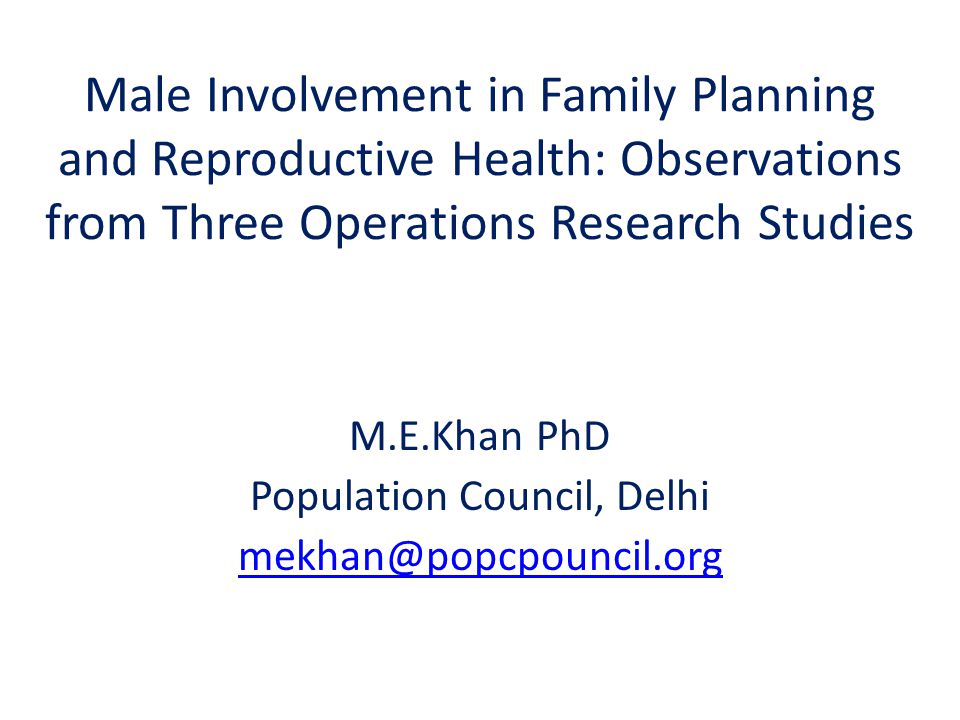 M.E.Khan PhD Population Council, Delhi