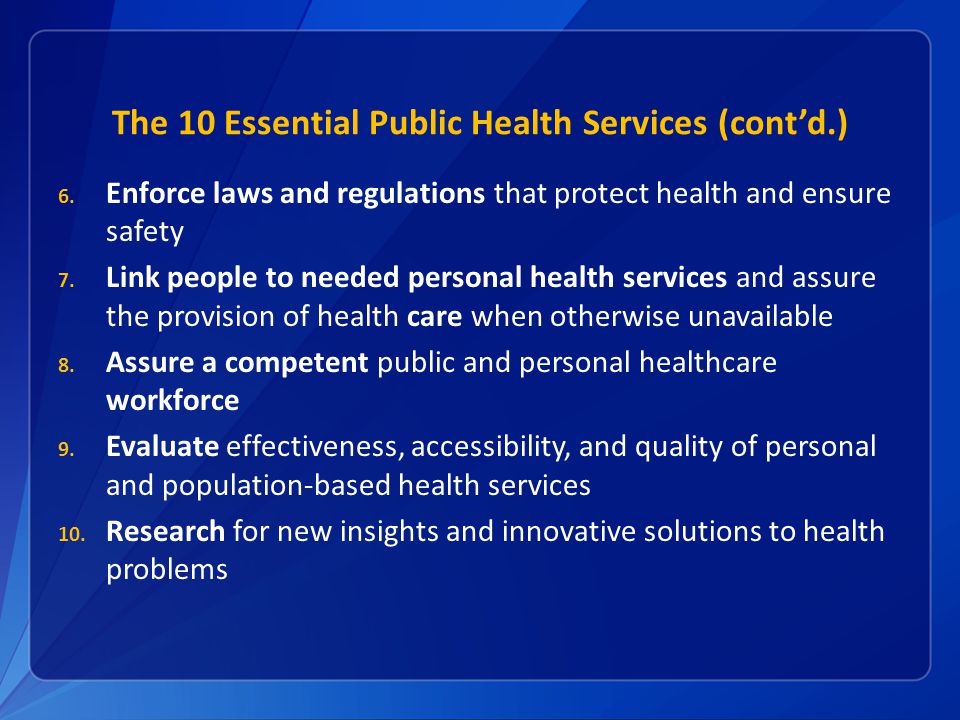 The 10 Essential Public Health Services (cont’d.)