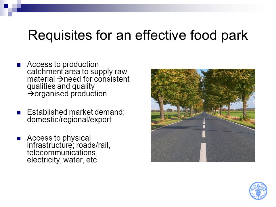 Requisites for an effective food park