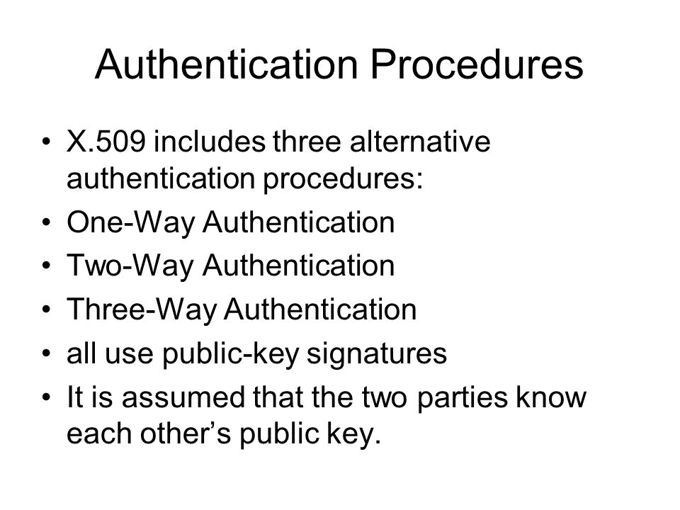 Authentication Procedures
