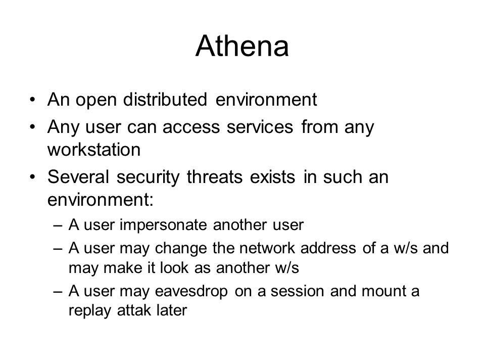 Athena An open distributed environment