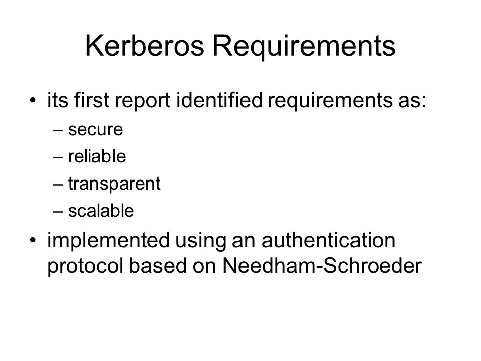 Kerberos Requirements