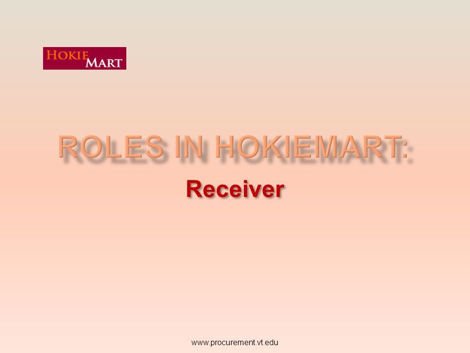 Roles in HokieMart: Receiver