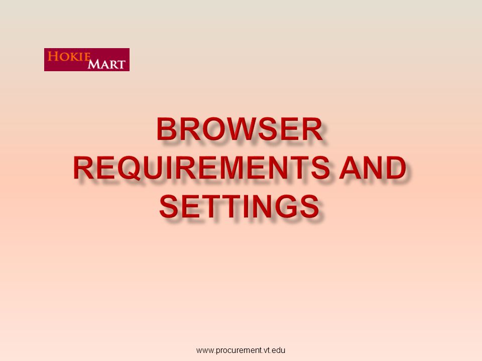 Browser Requirements and Settings