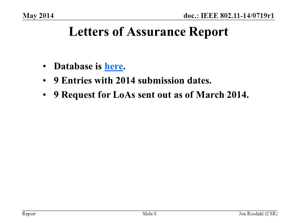 Letters of Assurance Report