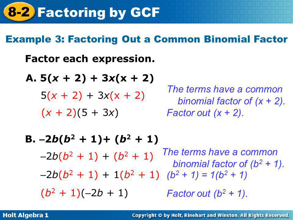 Example 3: Factoring Out a Common Binomial Factor