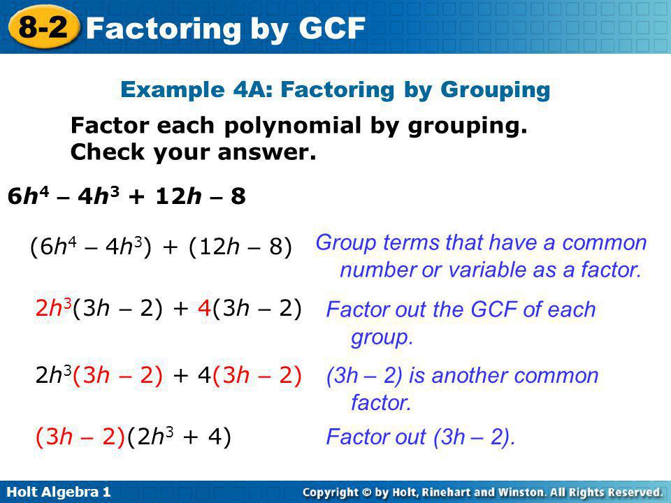 Example 4A: Factoring by Grouping