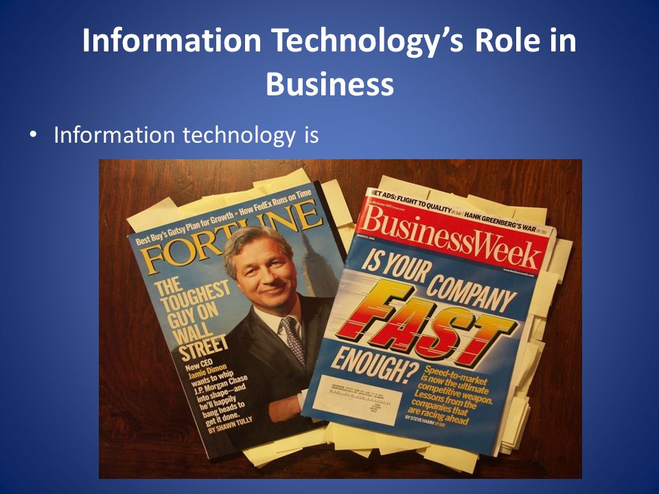 Information Technology’s Role in Business