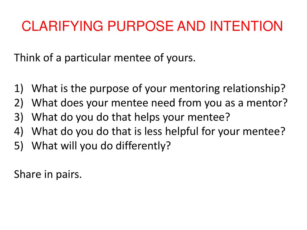 CLARIFYING PURPOSE AND INTENTION