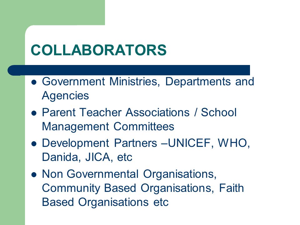 COLLABORATORS Government Ministries, Departments and Agencies