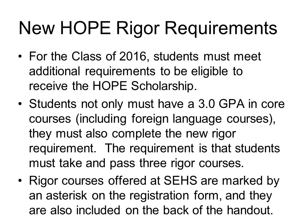 New HOPE Rigor Requirements