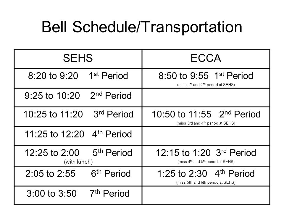 Bell Schedule/Transportation