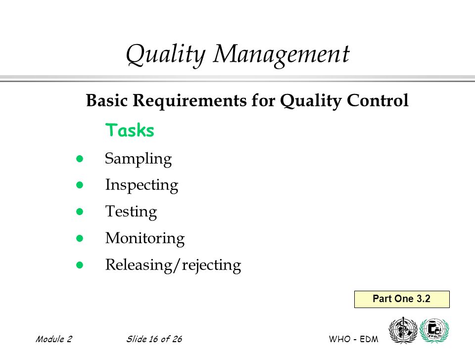 Basic Requirements for Quality Control