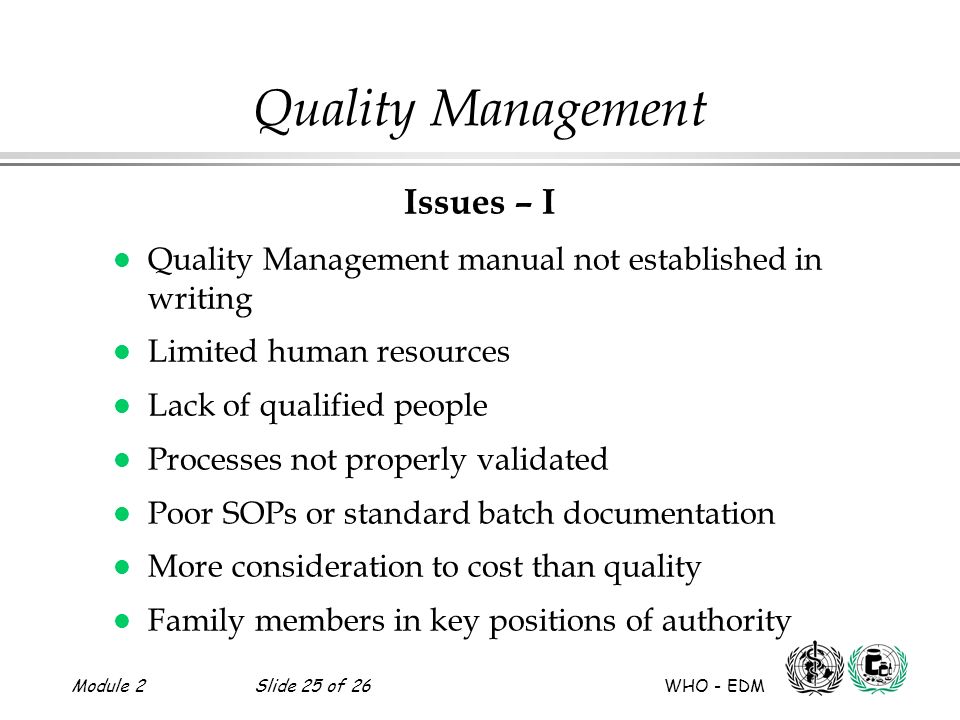 Quality Management Issues – I