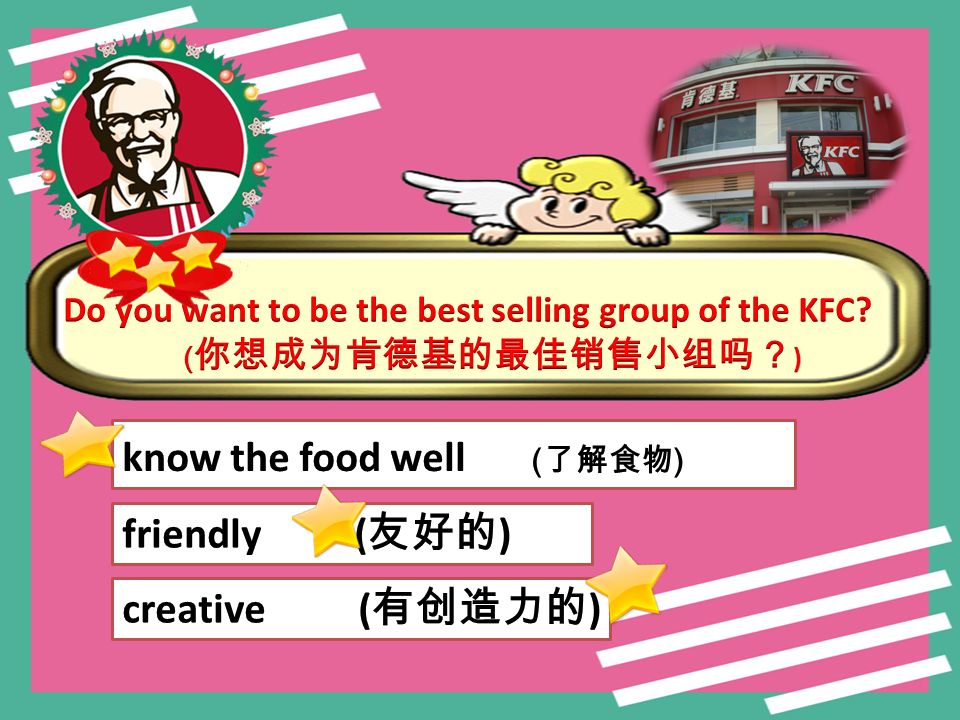 Do you want to be the best selling group of the KFC