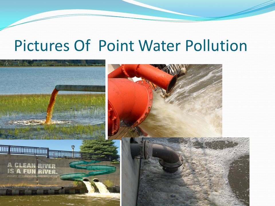 Pictures Of Point Water Pollution