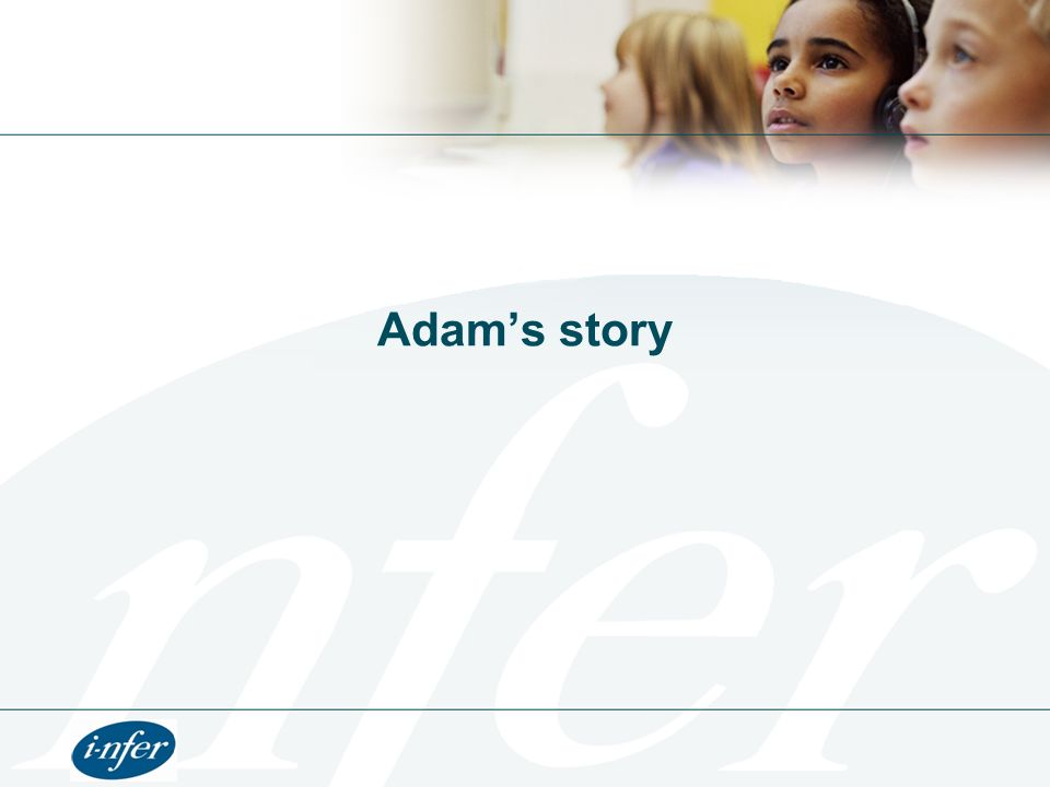 Adam’s story