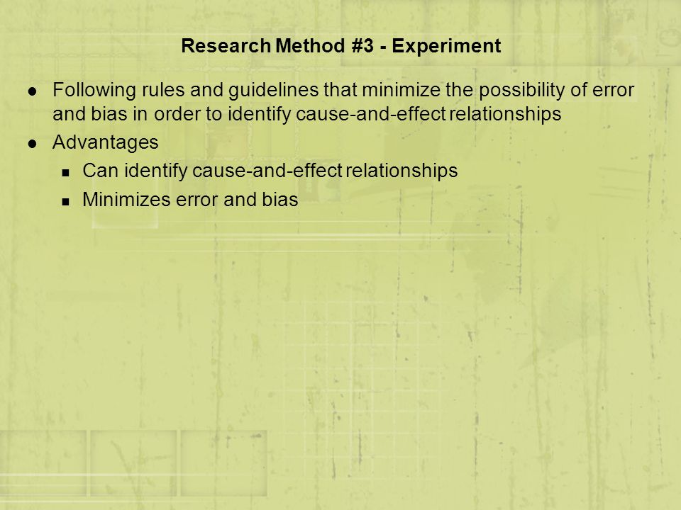 Research Method #3 - Experiment