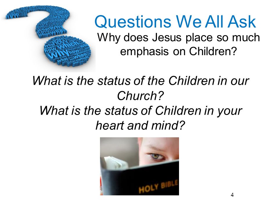 What is the status of the Children in our Church