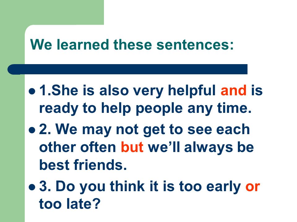 We learned these sentences: