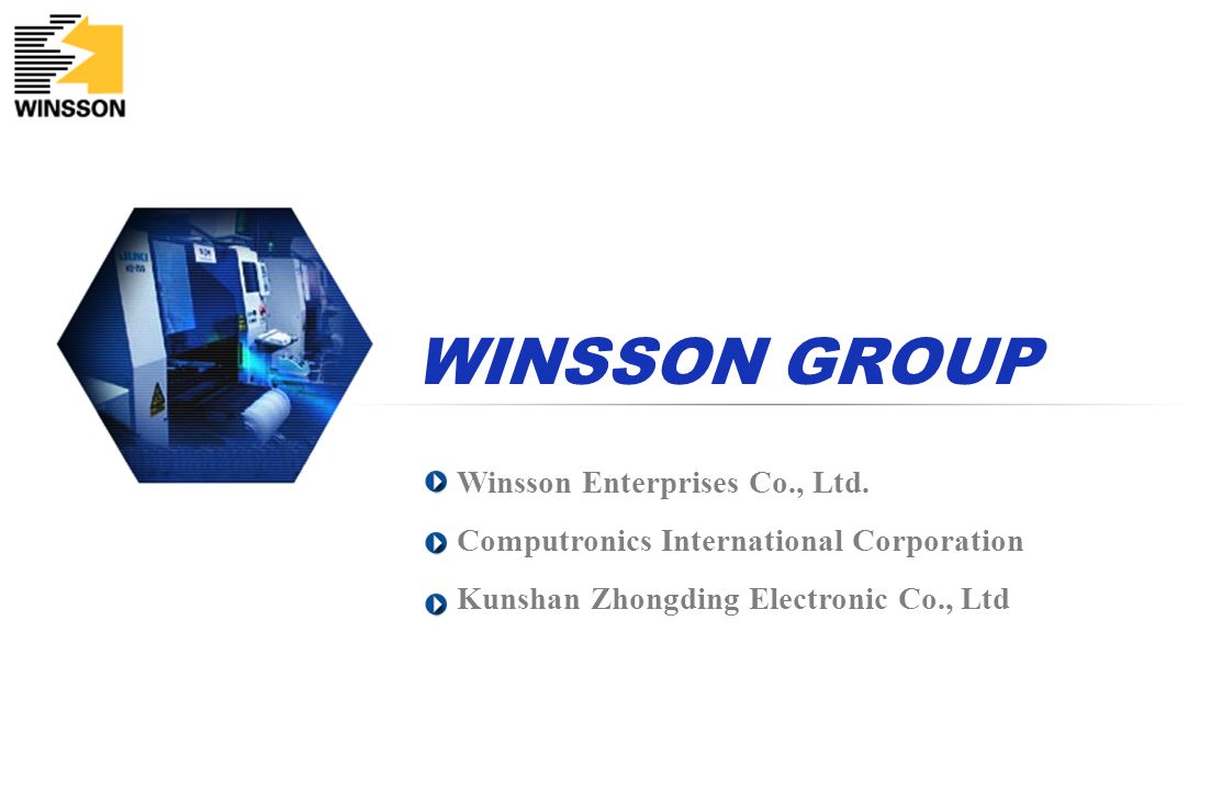 WINSSON GROUP Winsson Enterprises Co., Ltd.