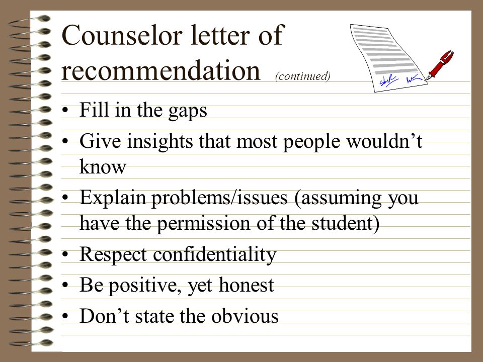 Counselor letter of recommendation (continued)