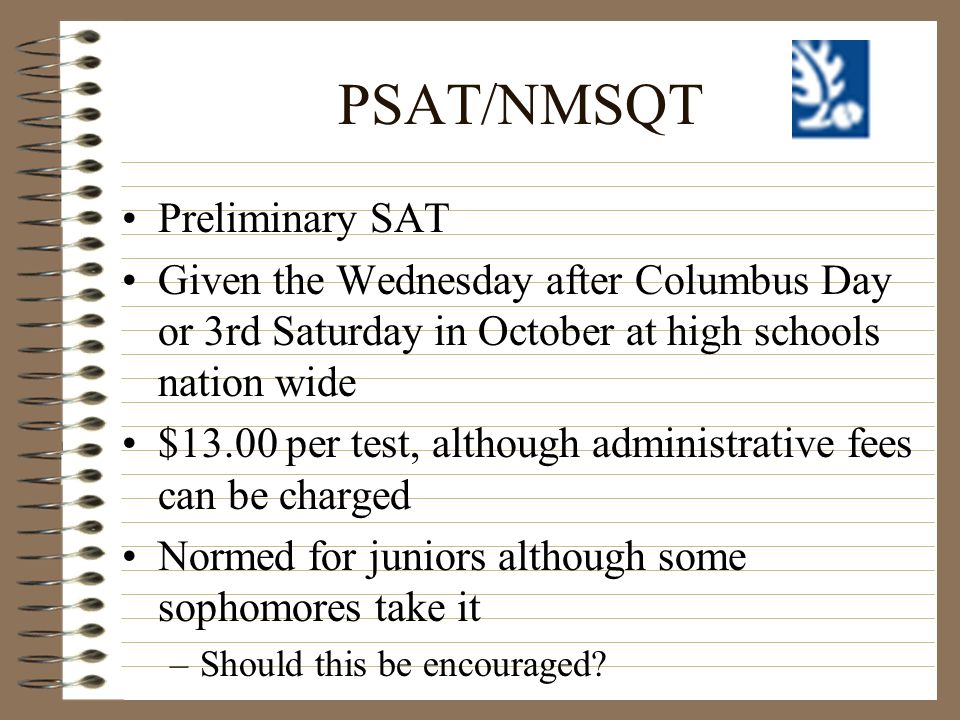 PSAT/NMSQT Preliminary SAT