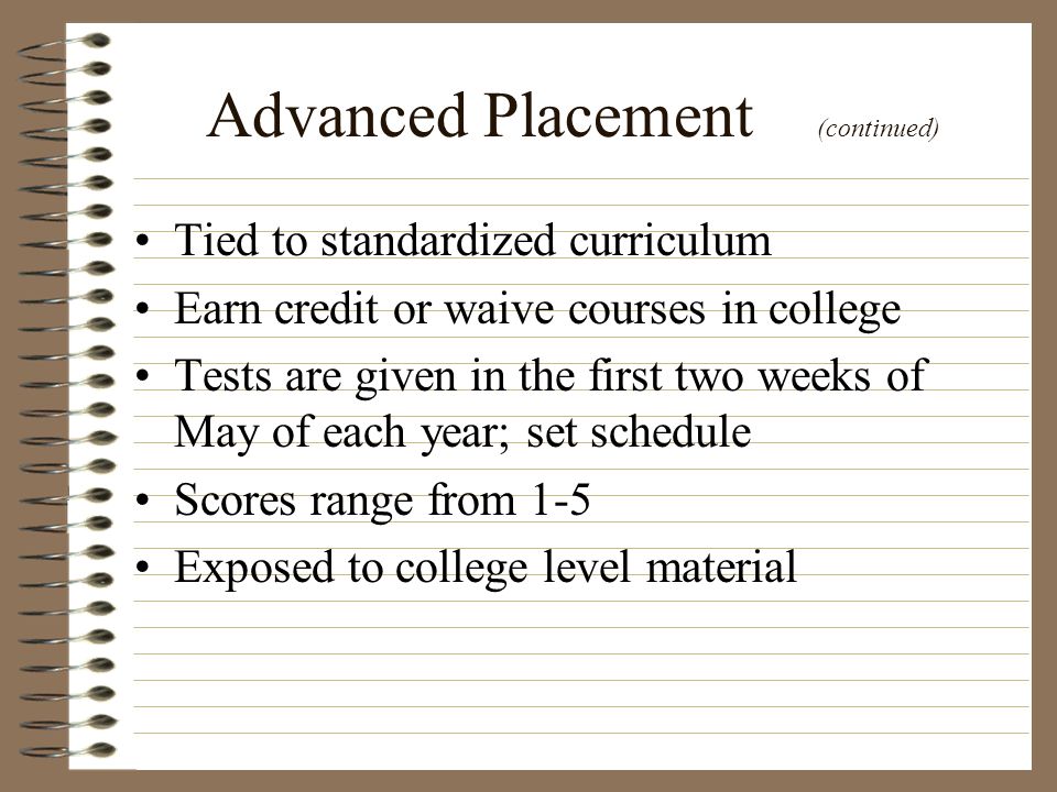 Advanced Placement (continued)