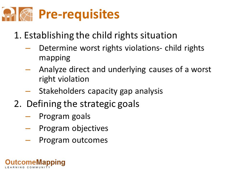 Pre-requisites 1. Establishing the child rights situation