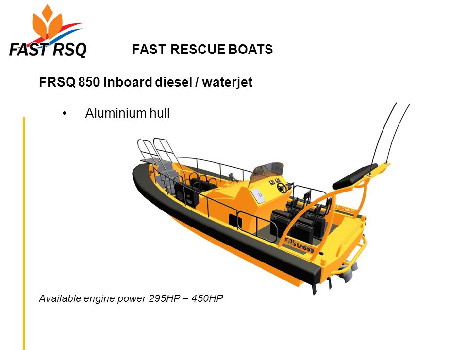 FAST RESCUE BOATS FRSQ 850 Inboard diesel / waterjet Aluminium hull