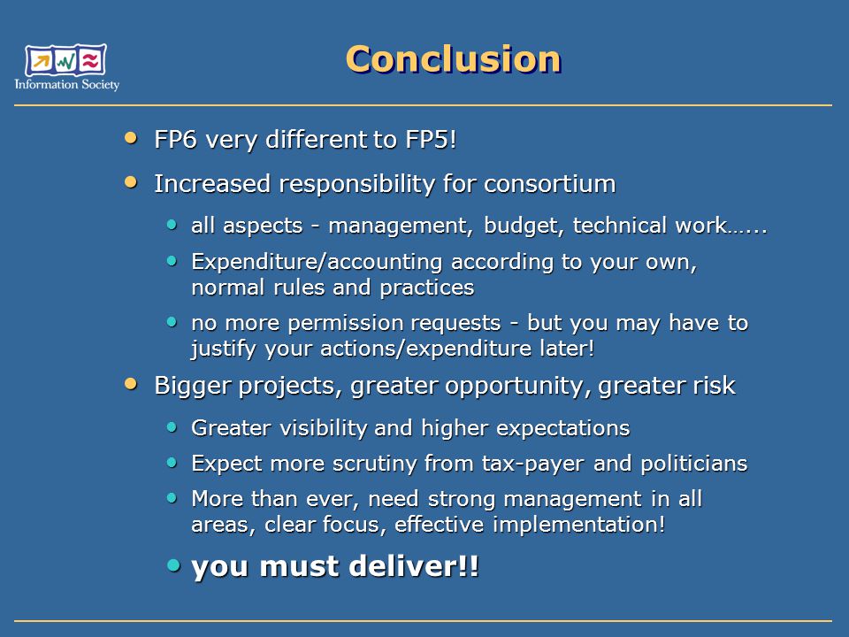 Conclusion you must deliver!! FP6 very different to FP5!
