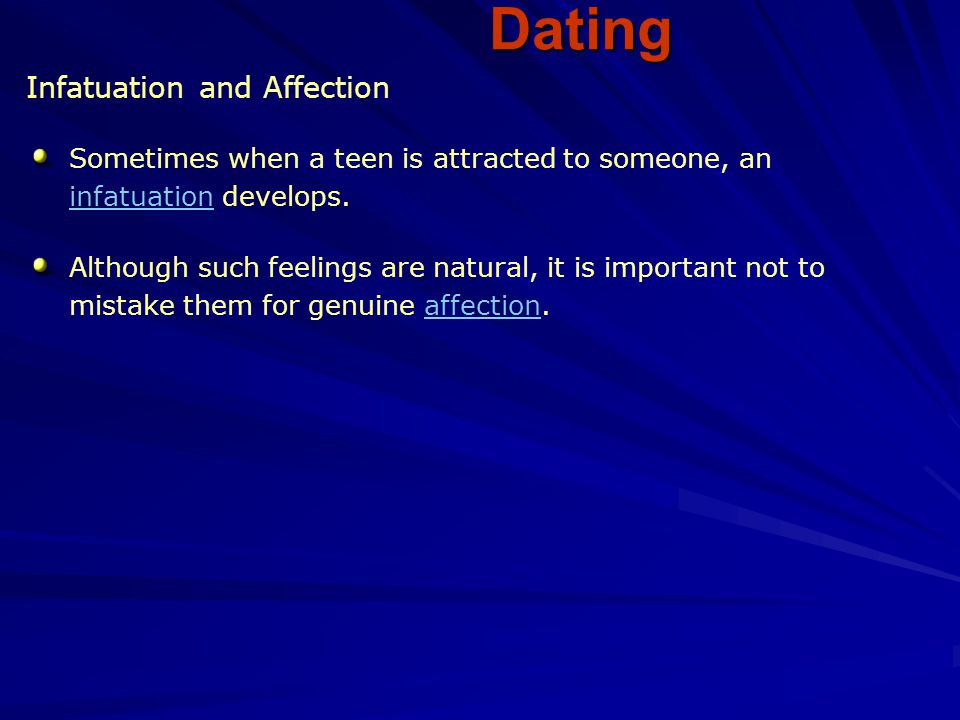 Dating Infatuation and Affection