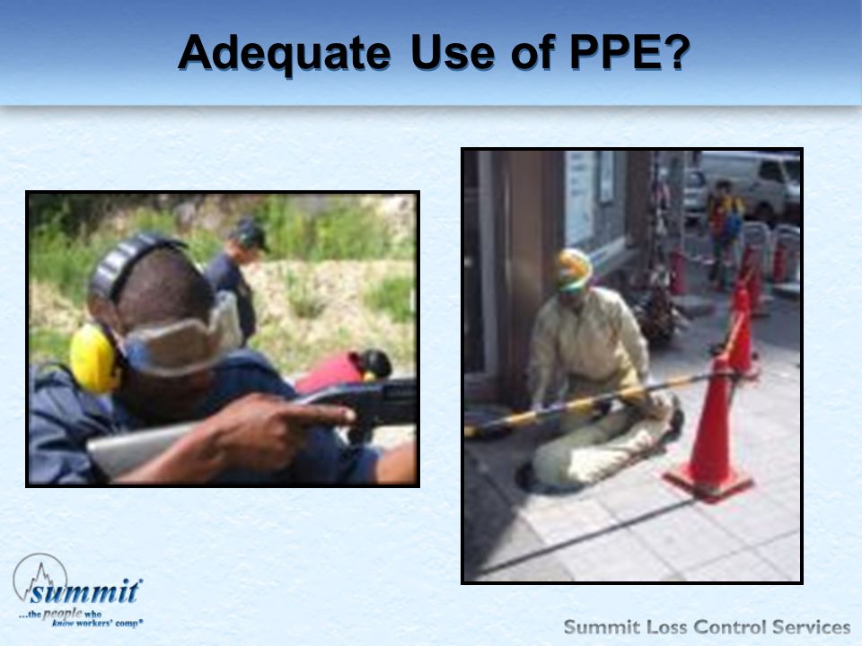 Adequate Use of PPE