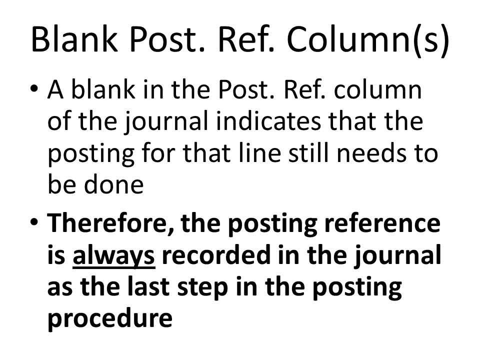 Blank Post. Ref. Column(s)