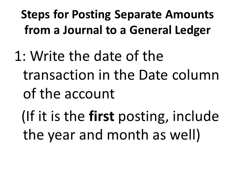 Steps for Posting Separate Amounts from a Journal to a General Ledger