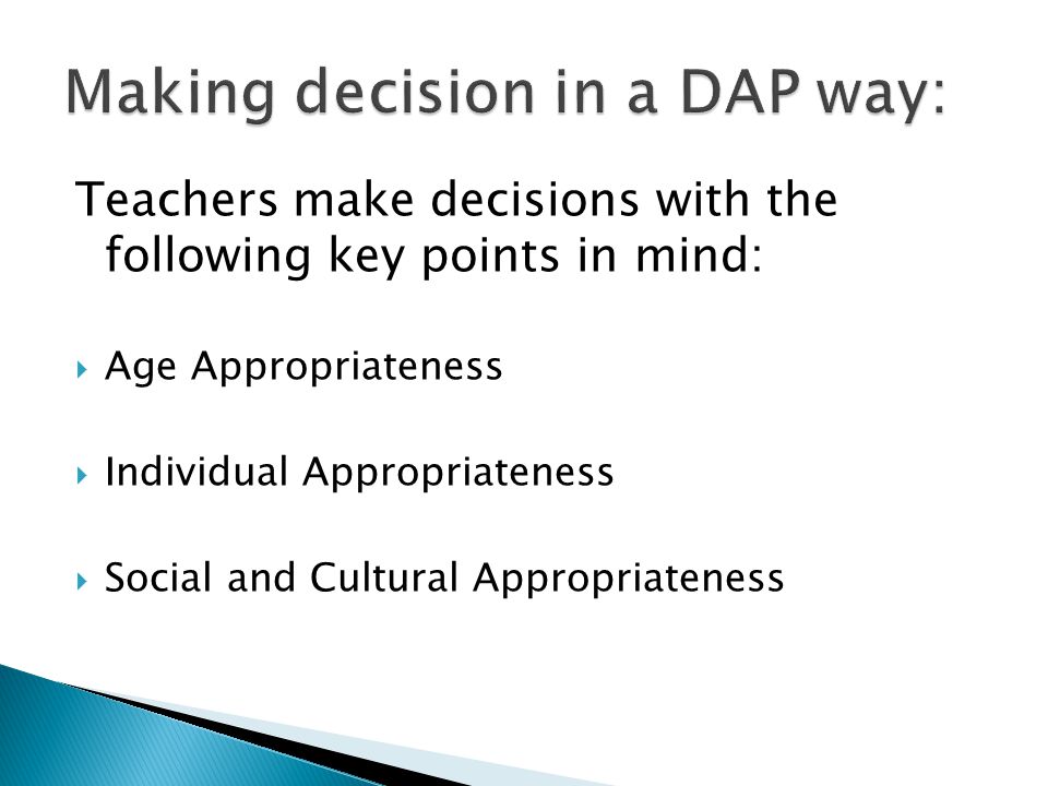 Making decision in a DAP way: