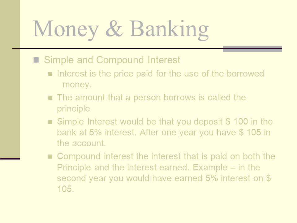 Money & Banking Simple and Compound Interest