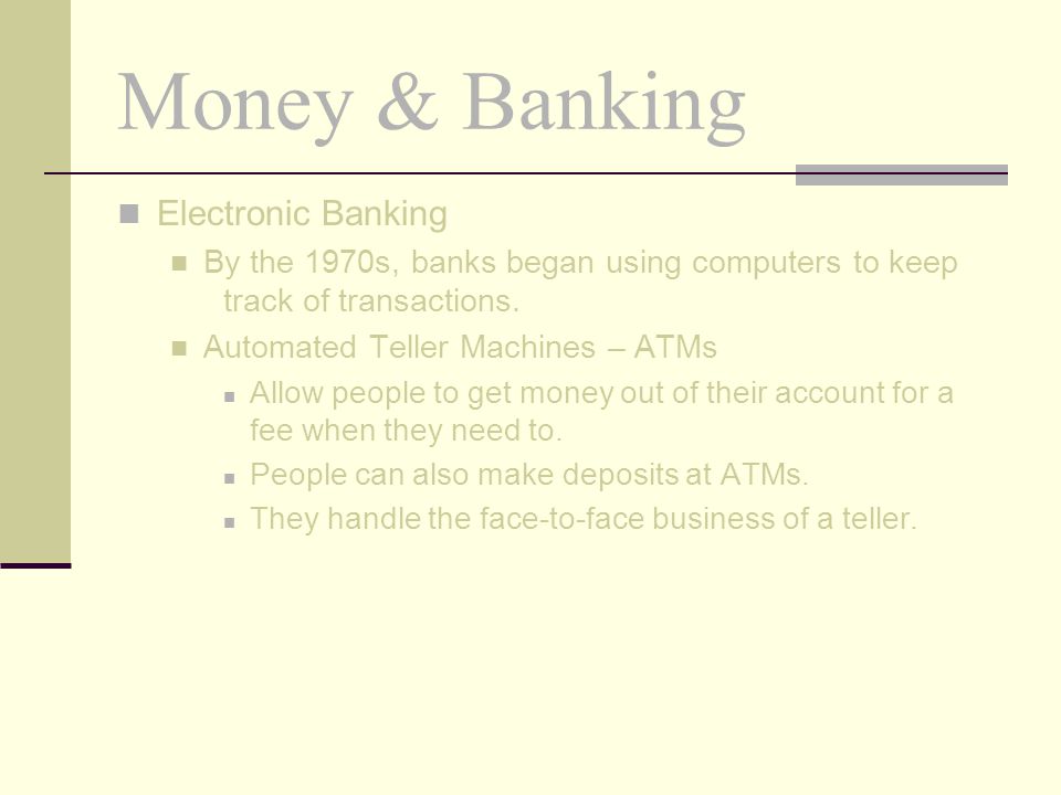 Money & Banking Electronic Banking