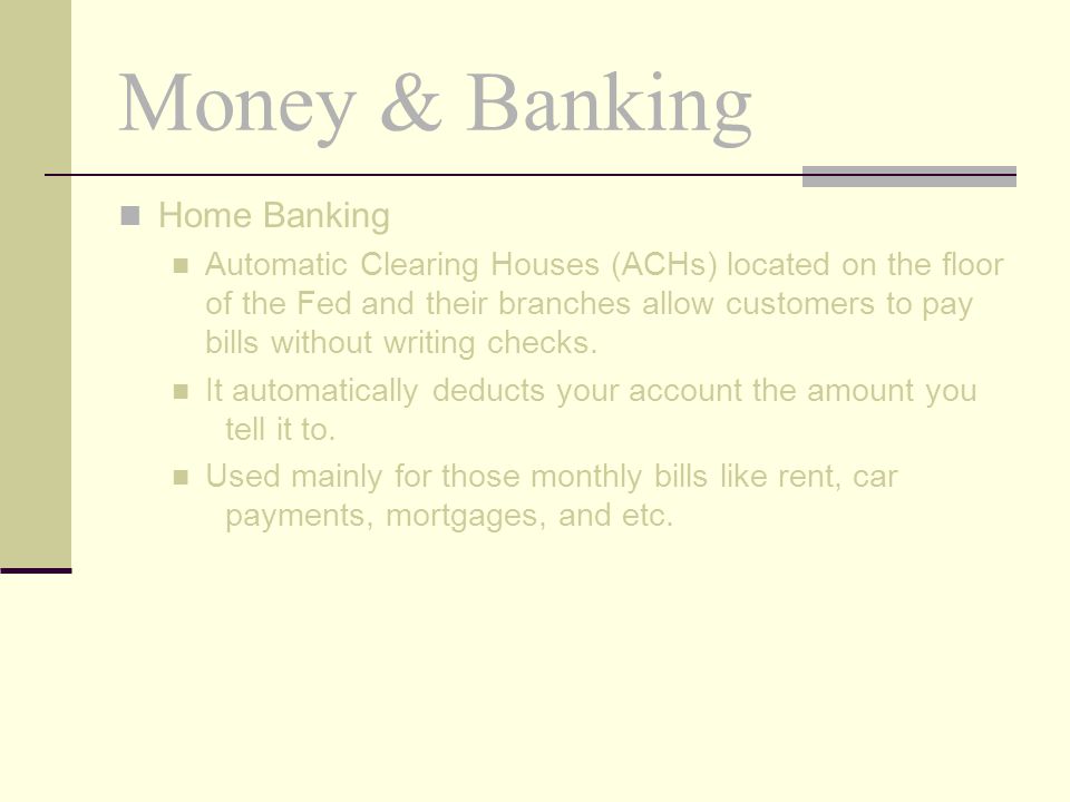 Money & Banking Home Banking
