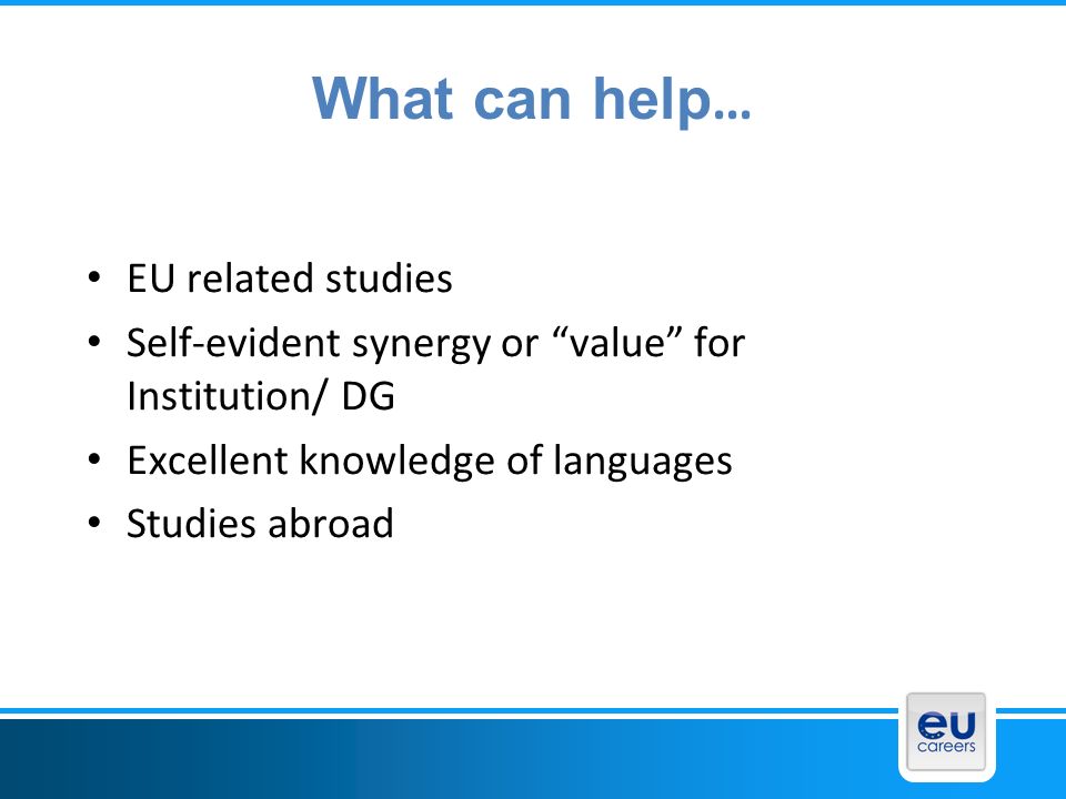 What can help… EU related studies