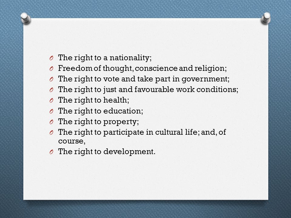The right to a nationality;