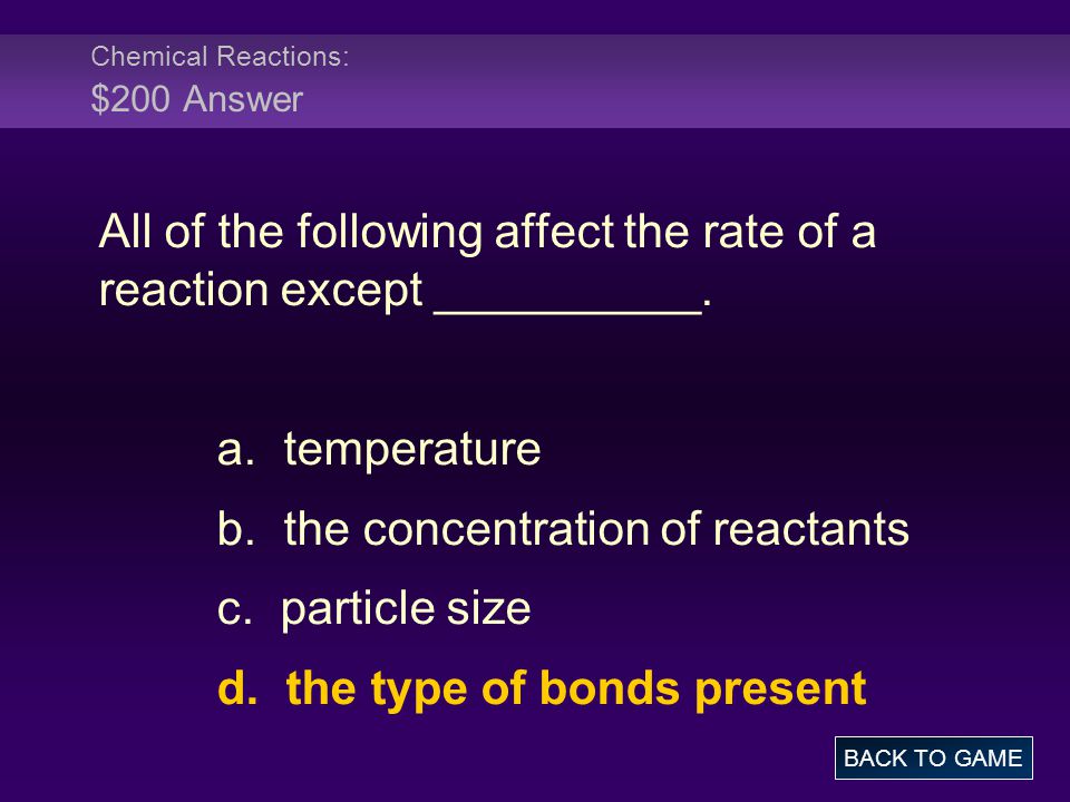 Chemical Reactions: $200 Answer