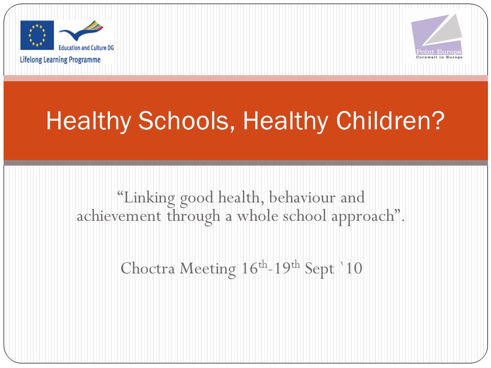 Healthy Schools, Healthy Children