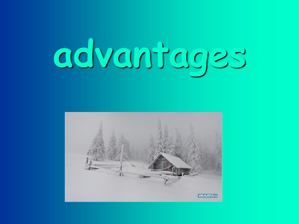 advantages