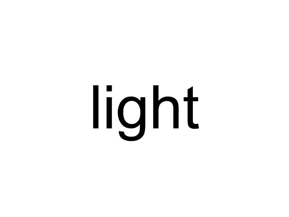 light