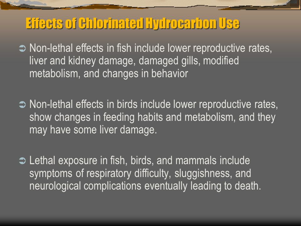 Effects of Chlorinated Hydrocarbon Use