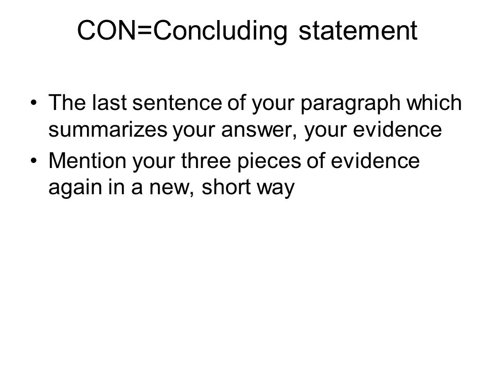 CON=Concluding statement