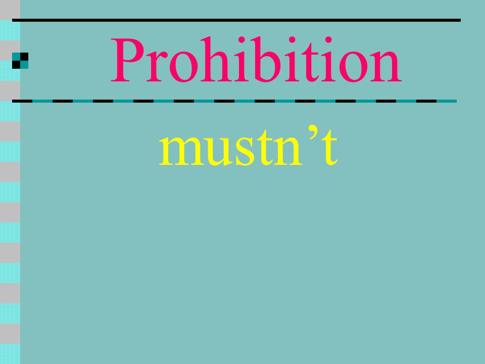 Prohibition mustn’t