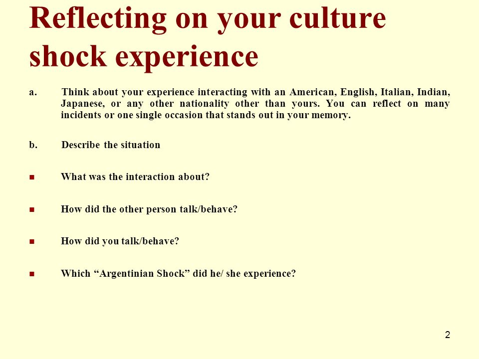 Reflecting on your culture shock experience